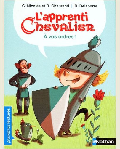 L'APPRENTI CHEVALIER: A VOS ORDRES ! - VOL01