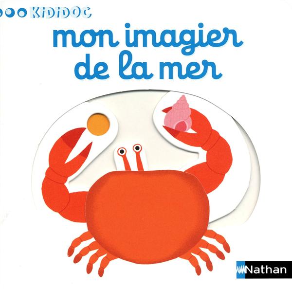 NUMERO 8 MON IMAGIER DE LA MER IMAGIER KIDIDOC - VOL08