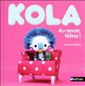 KOLA T2 AU REVOIR TETINE