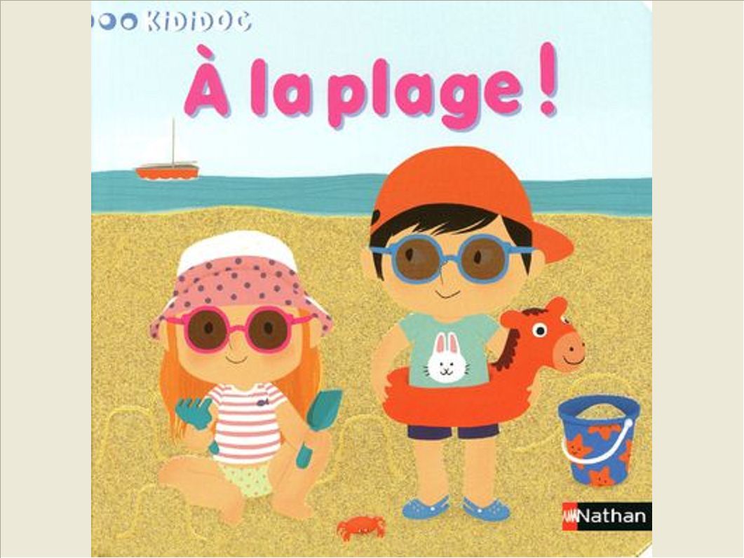A LA PLAGE ! - VOL06