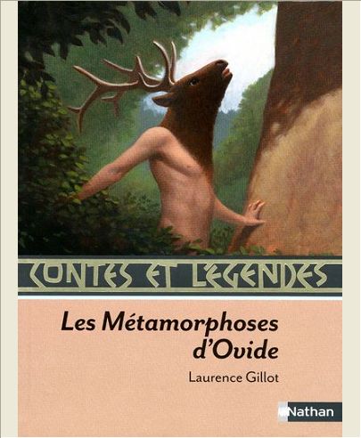 CONTES ET LEGENDES:LES METAMORPHOSES D'OVIDE