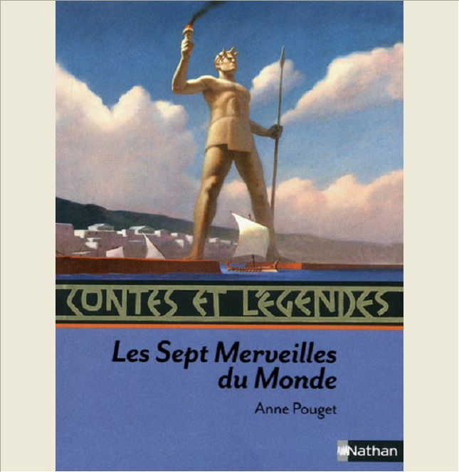 CONTES ET LEGENDES:LES SEPT MERVEILLES DU MONDE