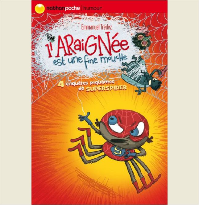 ARAIGNEE EST UNE FINE MOUCHE