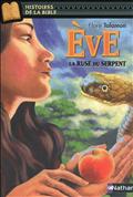 EVE, LA RUSE DU SERPENT - VOL07
