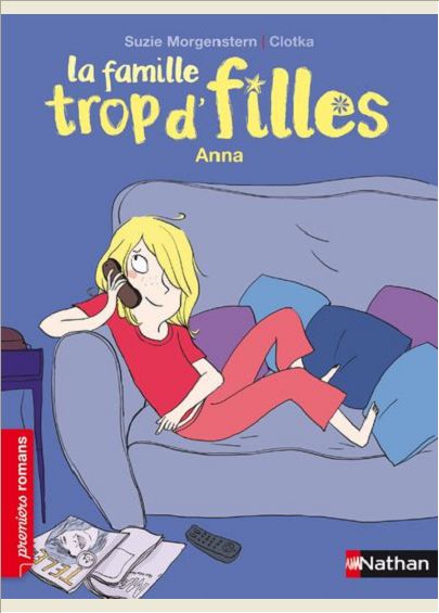 LA FAMILLE TROP D'FILLES: ANNA