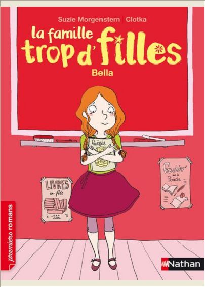 LA FAMILLE TROP D'FILLES: BELLA