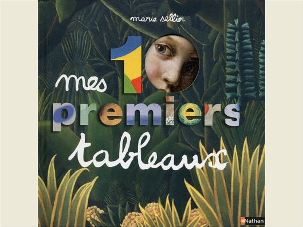 MES 10 PREMIERS TABLEAUX