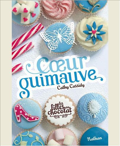 LES FILLES AU CHOCOLAT 2: COEUR GUIMAUVE - VOL02