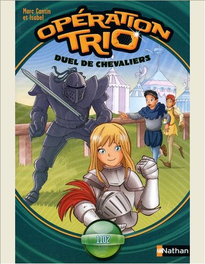 OPERATION TRIO 03: DUEL DE CHEVALIERS - VOL03