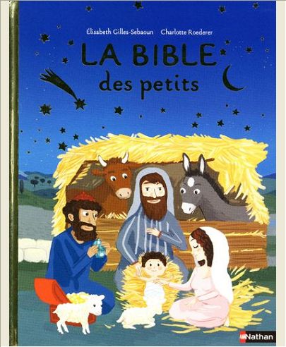 LA BIBLE DES PETITS