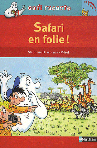 SAFARI EN FOLIE !