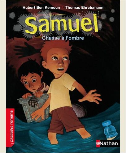 SAMUEL: CHASSE A L'OMBRE