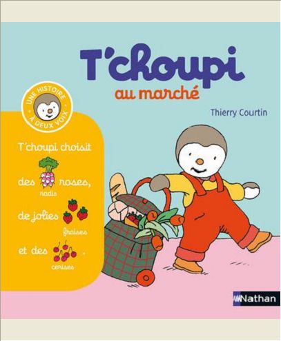 T'CHOUPI AU MARCHE