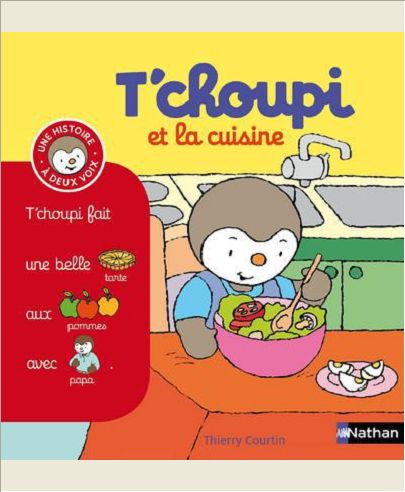 T'CHOUPI ET LA CUISINE