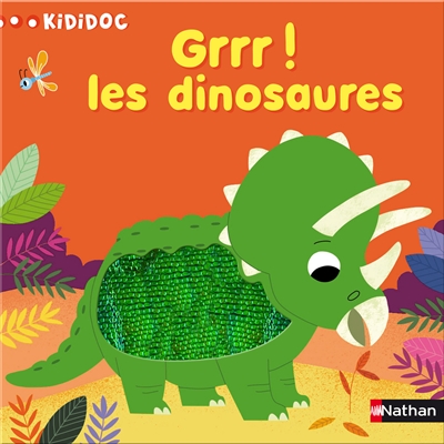 GRRR ! LES DINOSAURES - VOL07