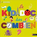 LE KIDIDOC DES COMBIEN ?