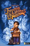 THEODORE ET SES 13 FANTOMES 1 - VOL01