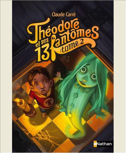 THEODORE ET SES 13 FANTOMES 2 - VOL02
