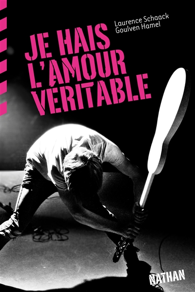 JE HAIS L'AMOUR VERITABLE