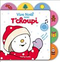 VIVE NOEL AVEC T'CHOUPI