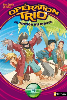 OPERATION TRIO 02: LE TRESOR DU PIRATE - VOL10