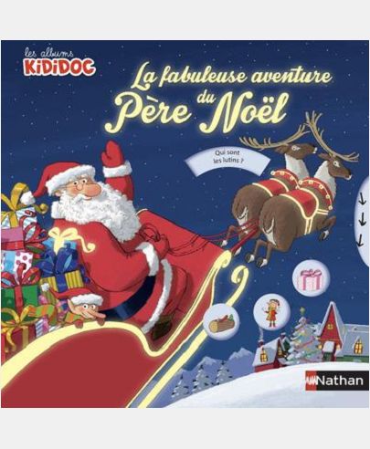LA FABUMEUSE AVENTURE DU PERE NOEL - VOL06