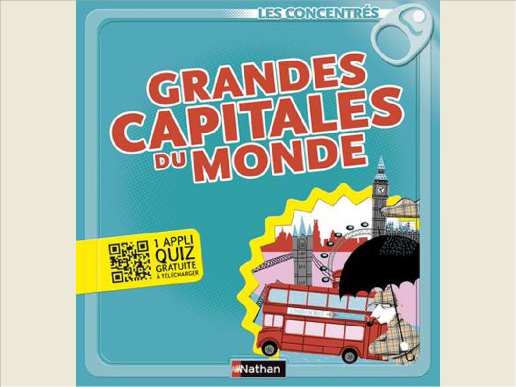 GRANDES CAPITALES DU MONDE