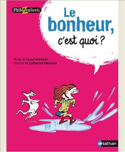 LE BONHEUR C'EST QUOI ?