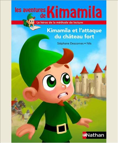 KIMAMILA ET L'ATTAQUE DU CHATEAU FORT - VOL02