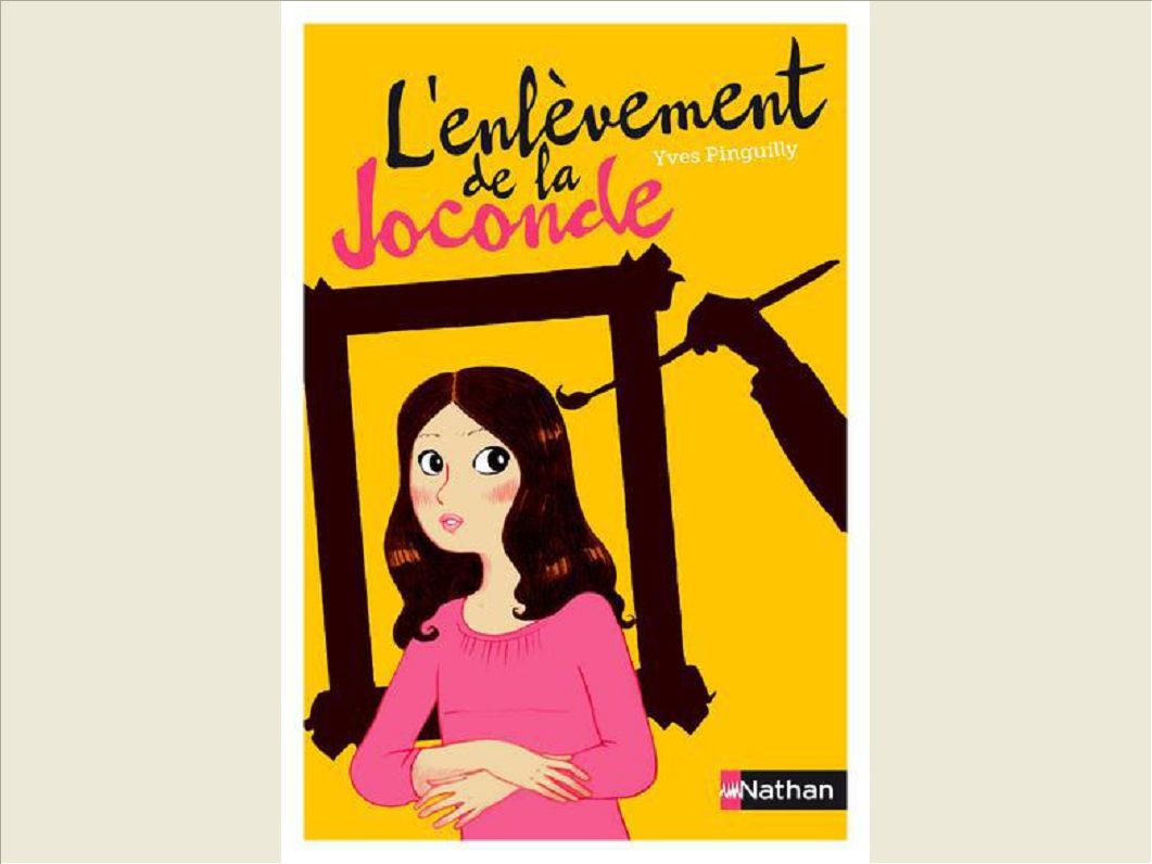 L'ENLEVEMENT DE LA JOCONDE