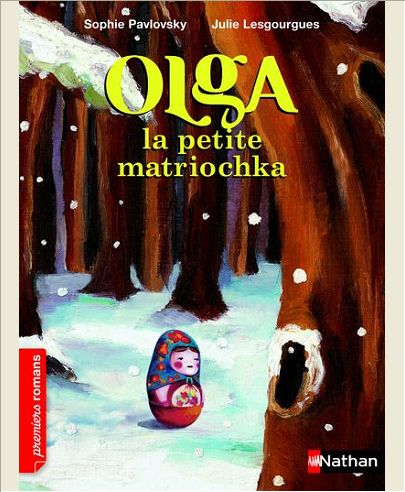 OLGA LA PETITE MATRIOCHKA