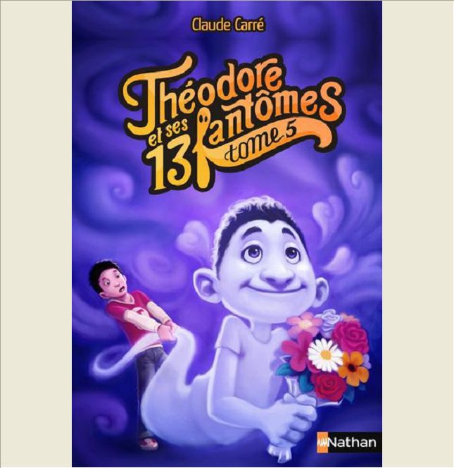 THEODORE ET SES 13 FANTOMES 5 - VOL05