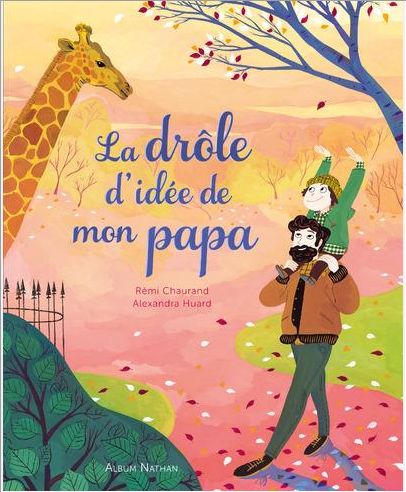 LA DROLE D'IDEE DE MON PAPA