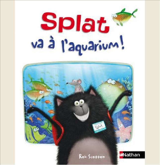 SPLAT VA A L'AQUARIUM !