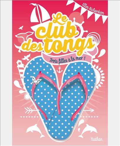LE CLUB DES TONGS - TOME 2 - TROIS FILLES A LA MER - VOL02