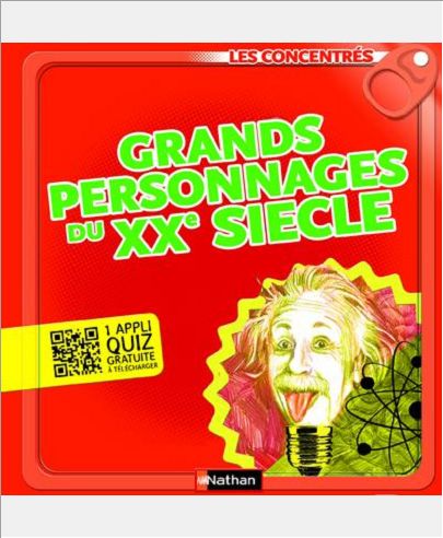 GRANDS PERSONNAGES DU XXE SIECLE