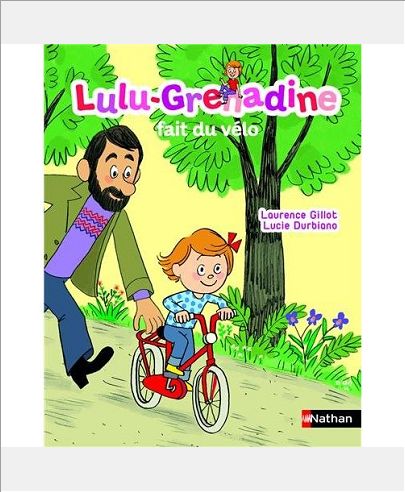 LULU-GRENADINE FAIT DU VELO