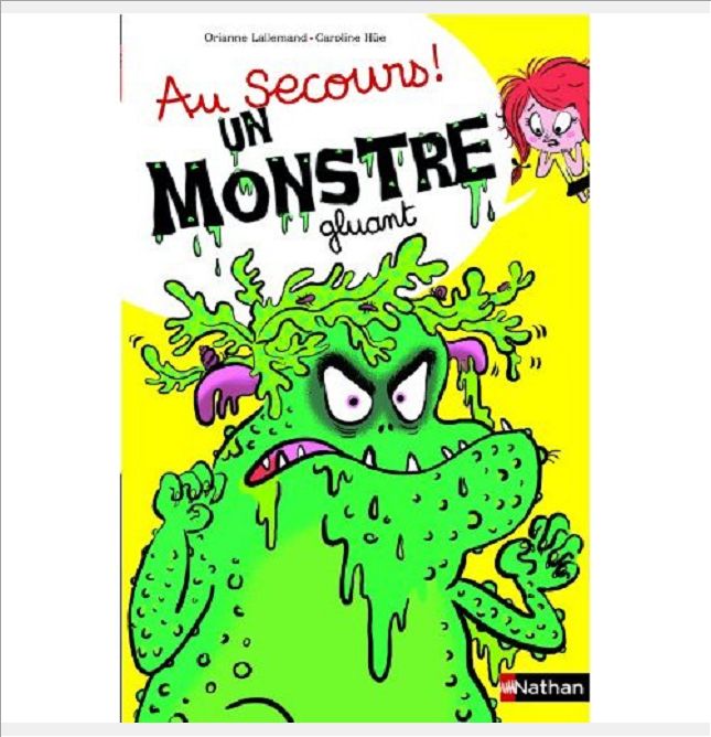 AU SECOURS ! UN MONSTRE GLUANT