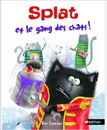 SPLAT ET LE GANG DES CHATS ! - VOL10