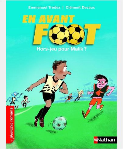 EN AVANT FOOT: HORS-JEU POUR MALIK ?