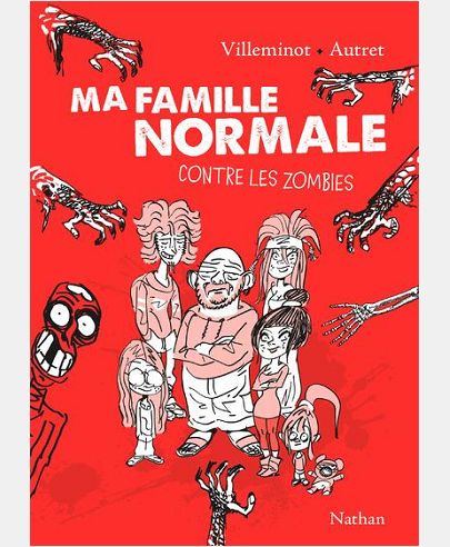 MA FAMILLE NORMALE CONTRE LES ZOMBIES-1 - VOL01