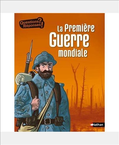 LA PREMIERE GUERRE MONDIALE