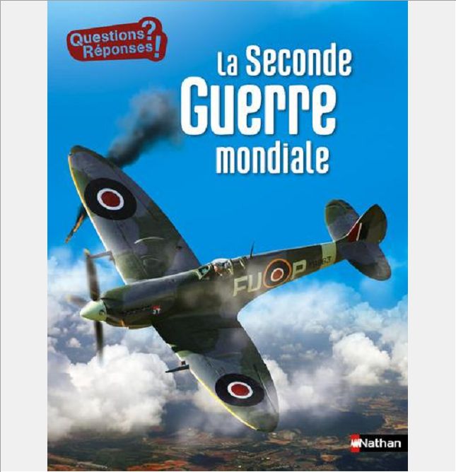 LA SECONDE GUERRE MONDIALE