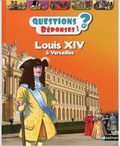 LOUIS XIV A VERSAILLES - VOL37