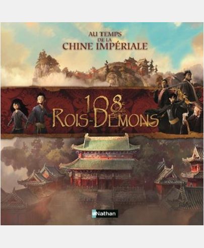 108 ROIS-DEMONS AU TEMPS DE LA CHINE IMPERIALE