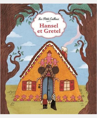 HANSEL ET GRETEL