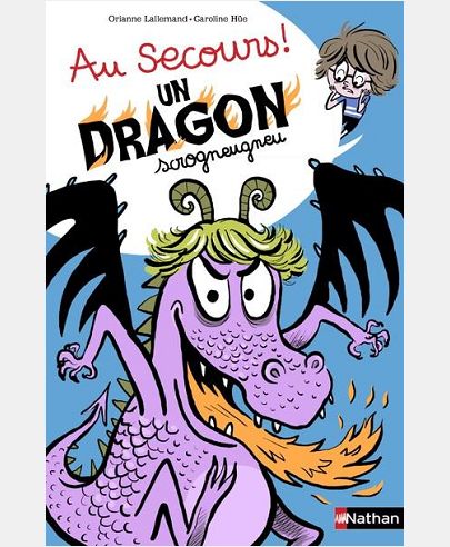 AU SECOURS ! UN DRAGON SCROGNEUGNEU
