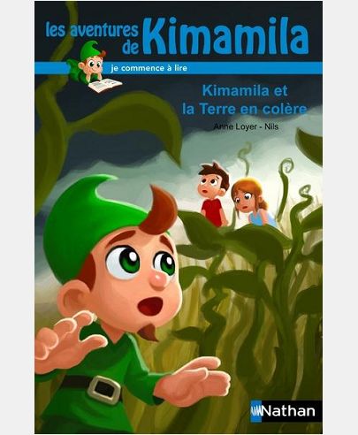KIMAMILA ET LA TERRE EN COLERE - VOL11
