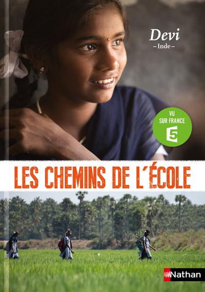 LES CHEMINS DE L'ECOLE: DEVI - INDE