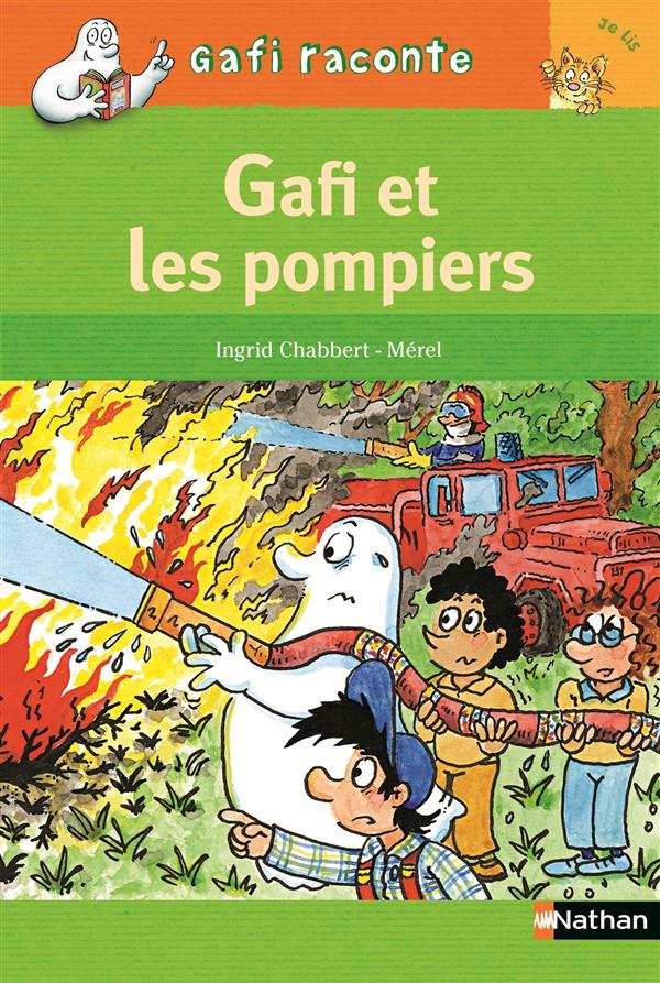 GAFI ET LES POMPIERS